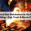 How to Send Seer Bakshanam to the USA for a Wedding – Fast, Fresh & Hassle-Free!